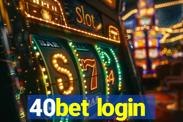 40bet login