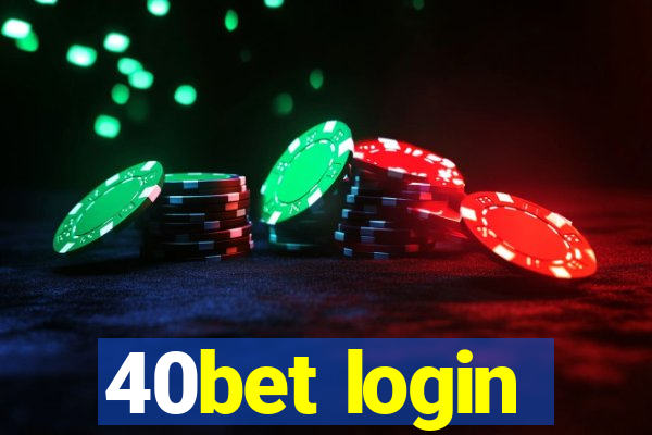 40bet login