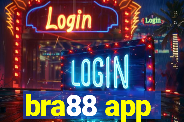 bra88 app