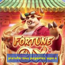 plataformas pagantes agora