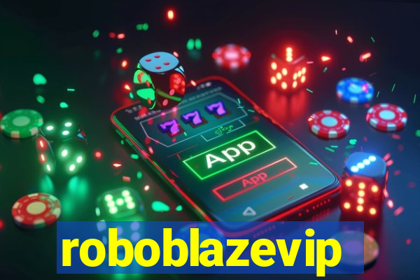 roboblazevip
