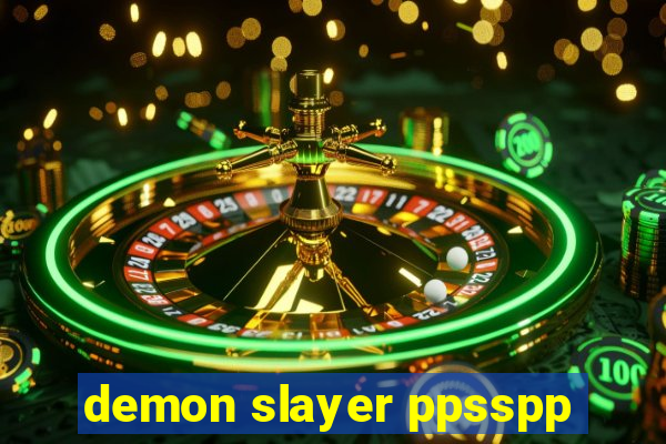 demon slayer ppsspp