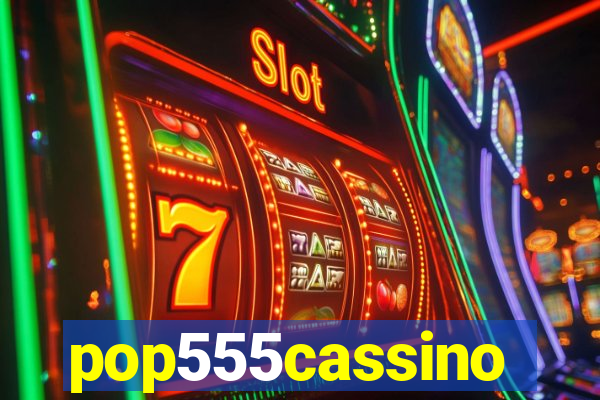pop555cassino