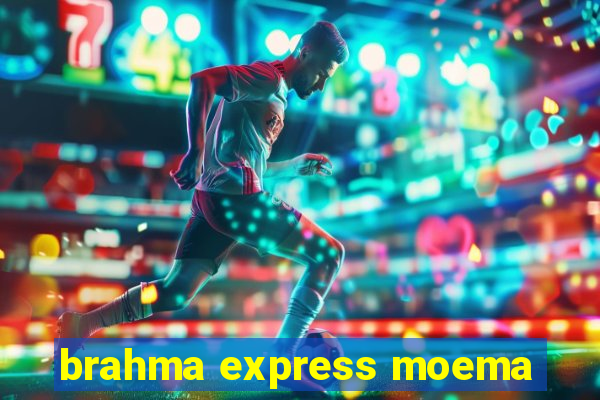 brahma express moema