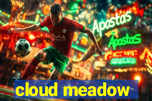 cloud meadow