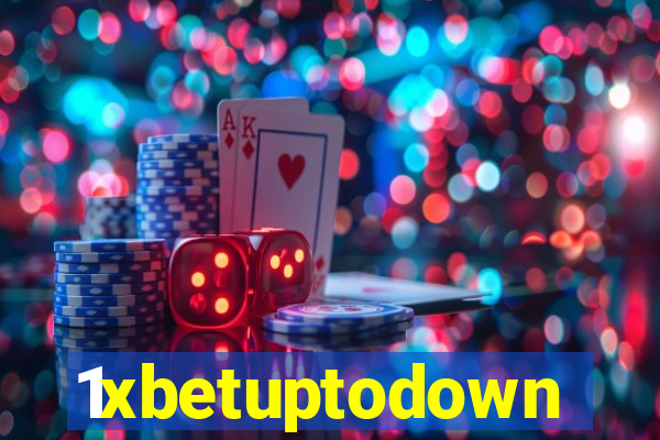 1xbetuptodown