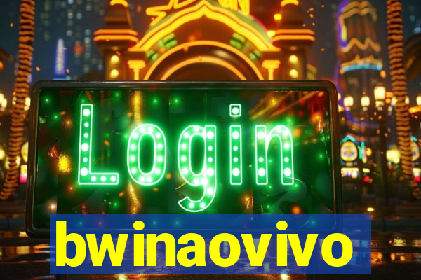 bwinaovivo