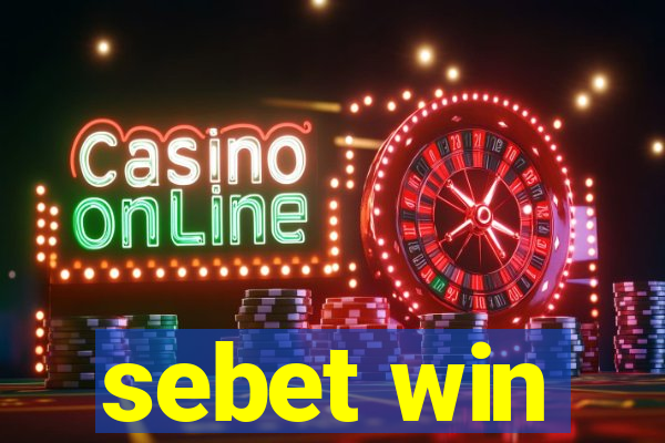sebet win