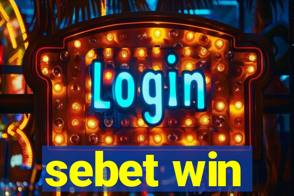sebet win