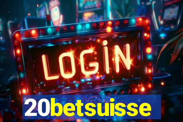 20betsuisse