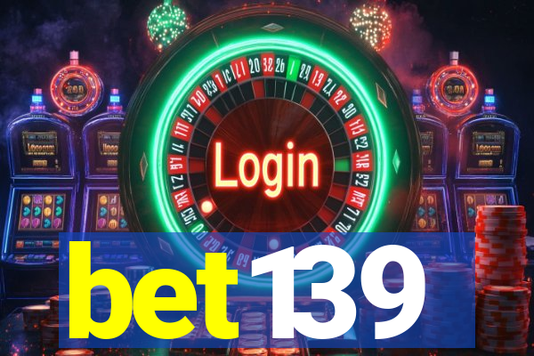 bet139