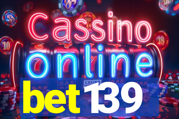 bet139