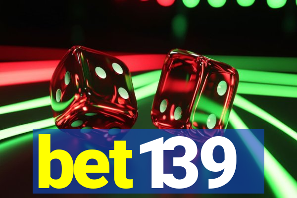 bet139