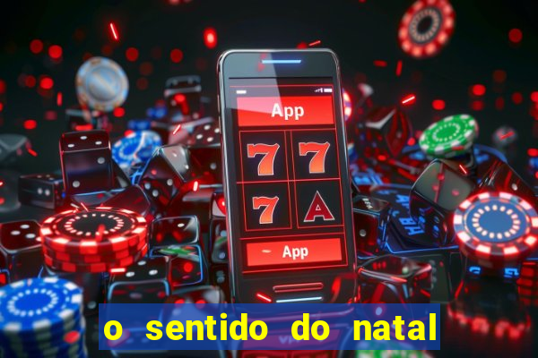 o sentido do natal - turma do printy
