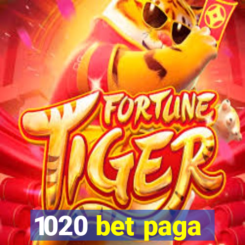 1020 bet paga
