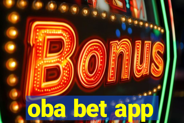 oba bet app