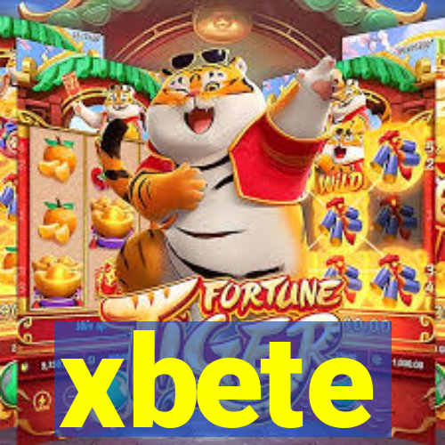 xbete