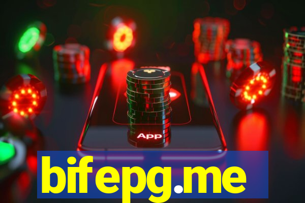 bifepg.me