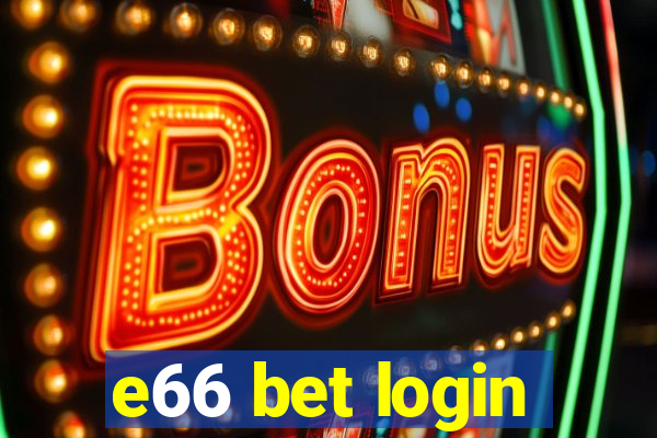 e66 bet login