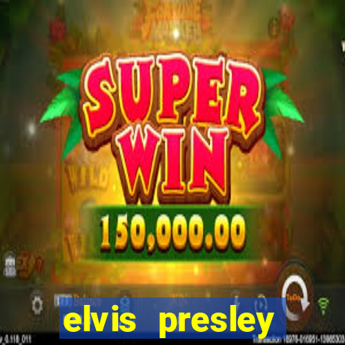 elvis presley altura e peso