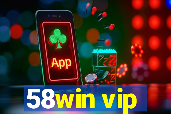 58win vip