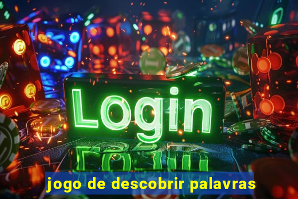 jogo de descobrir palavras