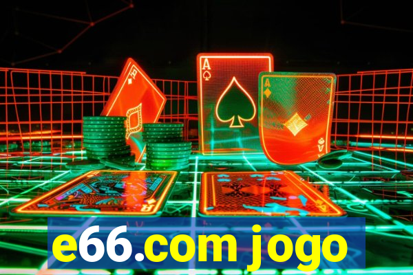 e66.com jogo