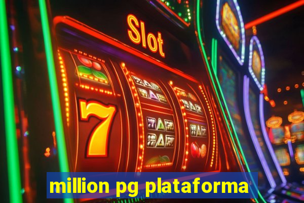 million pg plataforma
