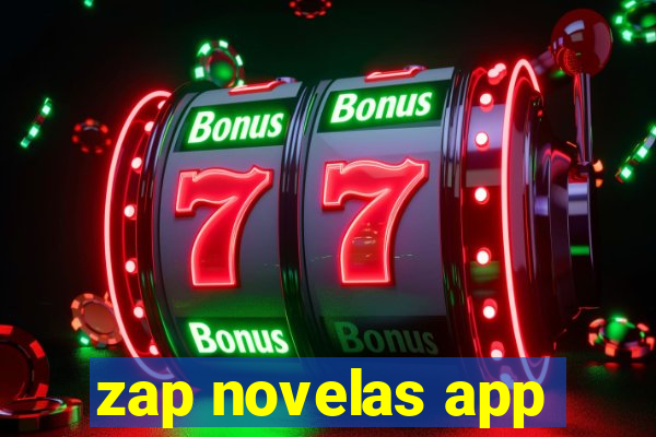 zap novelas app