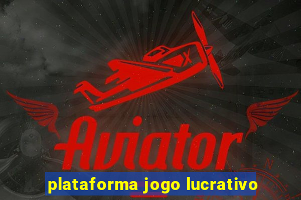 plataforma jogo lucrativo