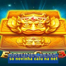 so novinha caiu na net