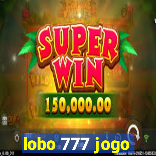 lobo 777 jogo