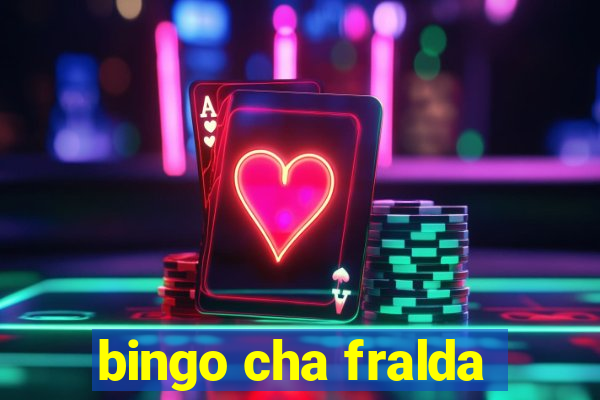 bingo cha fralda