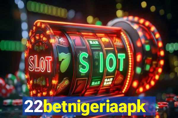 22betnigeriaapk