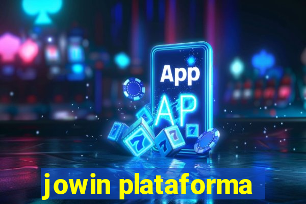 jowin plataforma