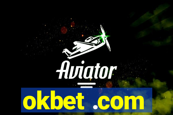okbet .com