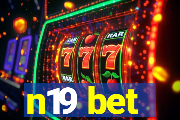 n19 bet