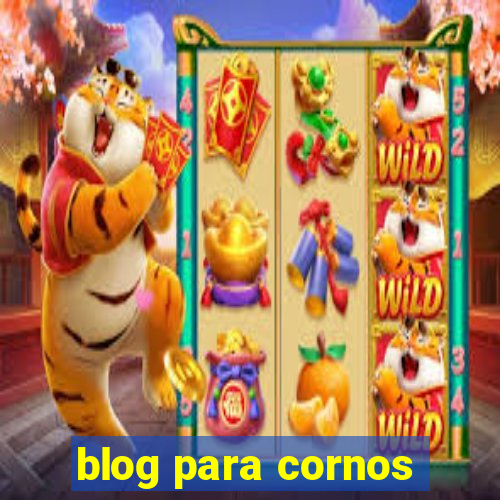 blog para cornos