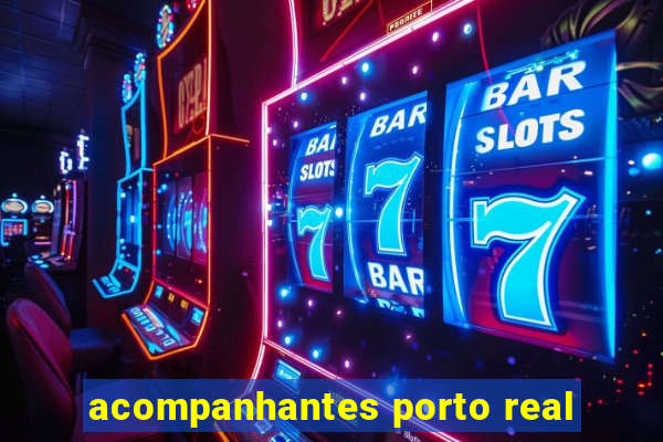 acompanhantes porto real