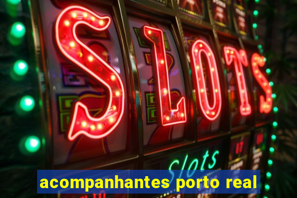 acompanhantes porto real