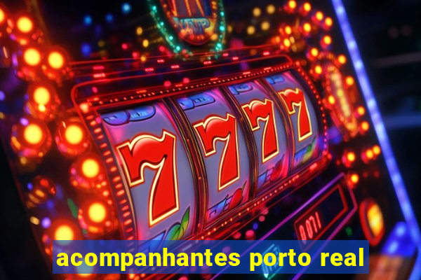acompanhantes porto real
