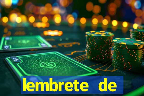 lembrete de vencimento para cliente