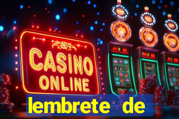 lembrete de vencimento para cliente