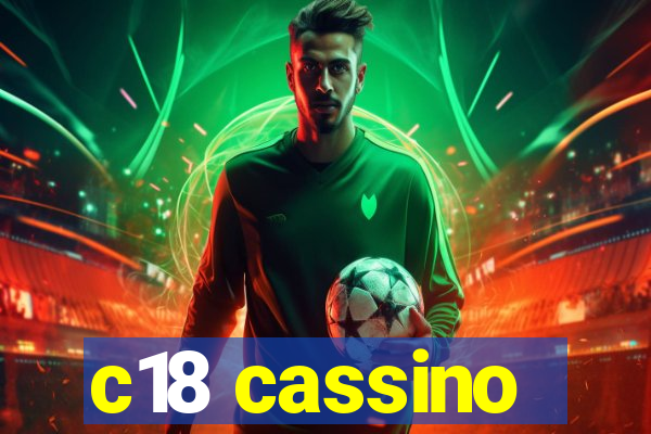 c18 cassino