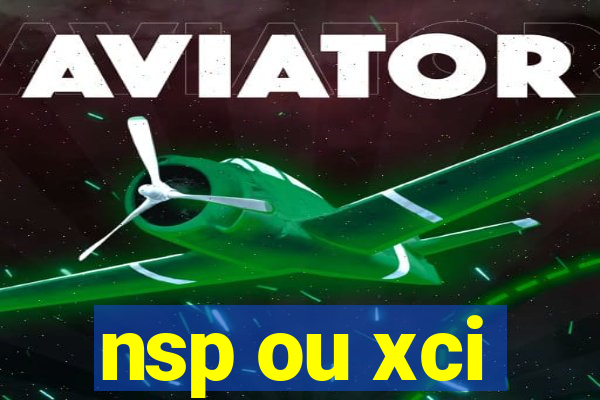 nsp ou xci