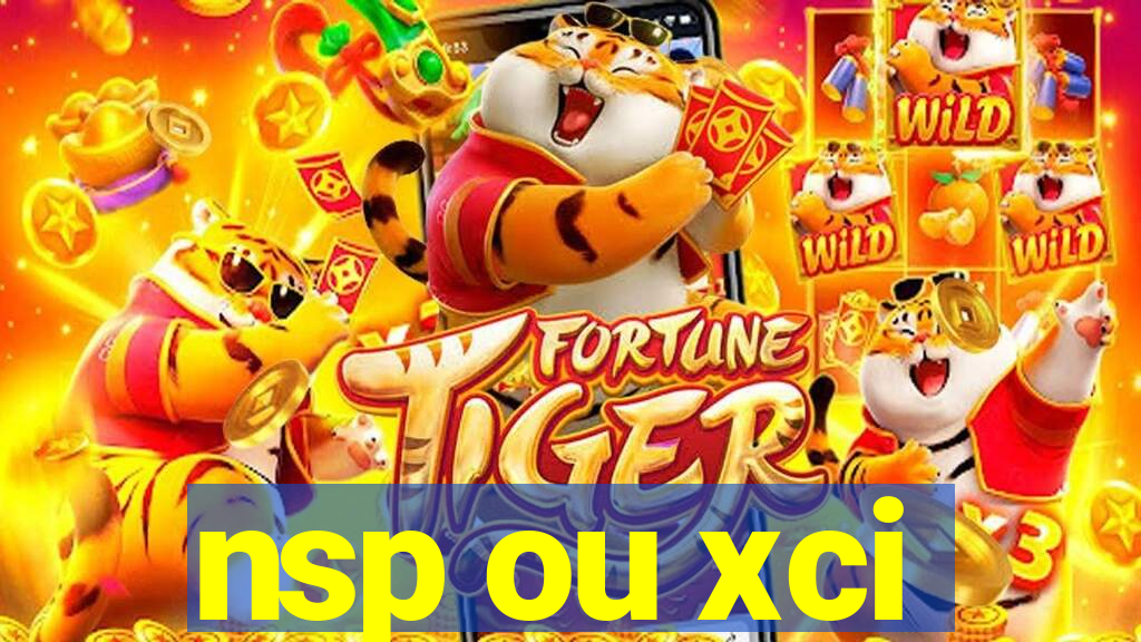 nsp ou xci