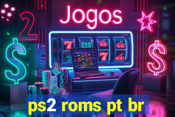 ps2 roms pt br