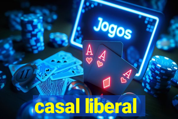 casal liberal