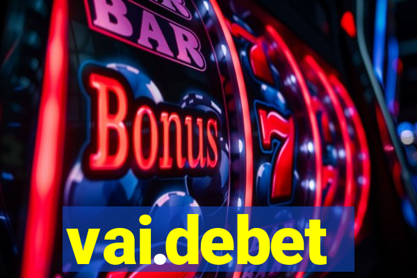 vai.debet