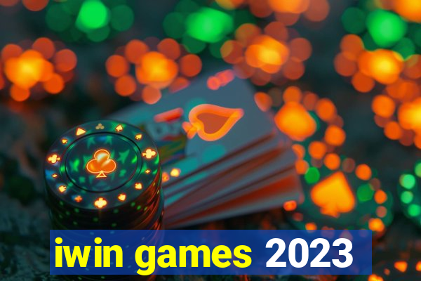 iwin games 2023